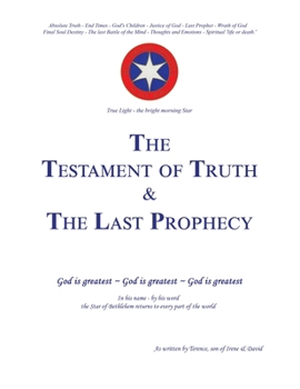 Paperback The Testament of Truth and the Last Prophecy Book