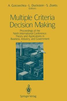 Paperback Multiple Criteria Decision Making: Proceedings of the Ninth International Conference: Theory and Applications in Business, Industry, and Government Book