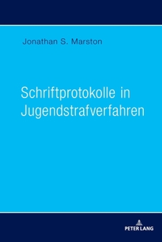 Paperback Schriftprotokolle in Jugendstrafverfahren [German] Book