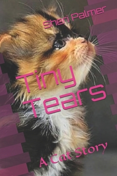 Paperback Tiny Tears: A Cat Story Book