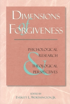 Paperback Dimensions of Forgiveness: A Research Approach Volume 1 Book