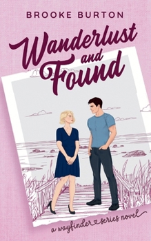 Paperback Wanderlust and Found Book