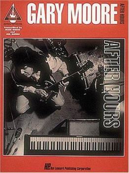 Paperback Gary Moore - After Hours* Book