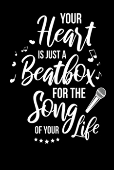 Heart Is Just A Beatbox: Notebook I Notizbuch I Calepin I Taccuino I Cuaderno I Caderno I Notitieblok I Notatnik I 6x9 I A5 I 120 Pages I Dot Grid I ... I Teacher I Students I Writing I Drawing I