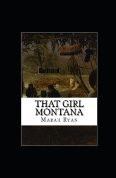 Paperback That Girl Montana Illustrated Book