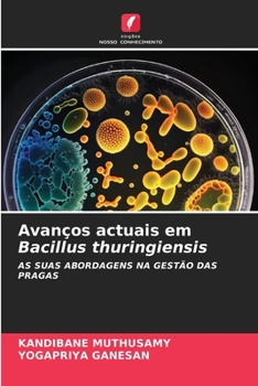 Paperback Avanços actuais em Bacillus thuringiensis [Portuguese] Book