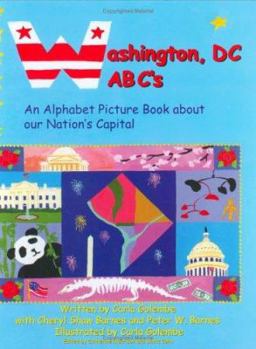 Hardcover Washington, DC ABC's: An Alphabet Picture Book about Our Nations Capitol Book