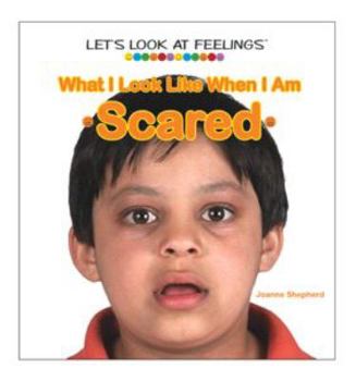 Library Binding What I Look Like When I Am Scared Book