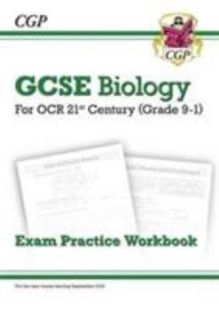 Paperback New Grade 9-1 GCSE Biology: OCR 21st Century Exam Practice Workbook [Unknown] Book