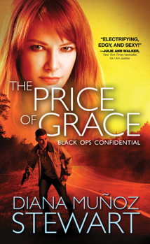 The Price of Grace - Book #2 of the Black Ops Confidential