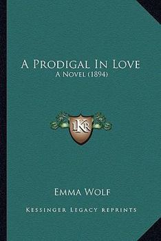 A Prodigal In Love