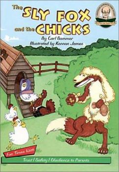 Hardcover The Sly Fox and the Chicks [With CD] Book