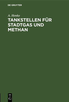 Hardcover Tankstellen Für Stadtgas Und Methan [German] Book