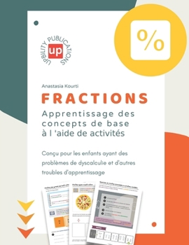 Paperback FRACTIONS Apprentissage des concepts de base à l'aide de activités [French] Book