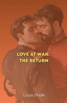Love at War: The Return (Among Soldiers)