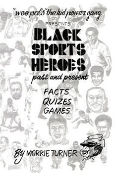 Paperback Black Sports Heroes: Past and Present Book