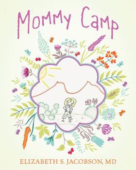 Mommy Camp