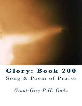 Paperback Glory: Book 200: Song & Poem of Praise Book