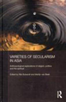 Varieties of Secularism in Asia