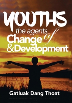 Paperback Youths: The Agents of Change & Development Book