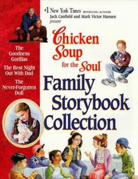 Paperback Chicken Soup for the Soul Family Storybook Collection Book