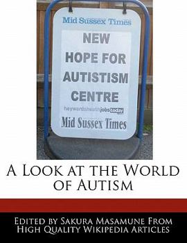 A Look at the World of Autism