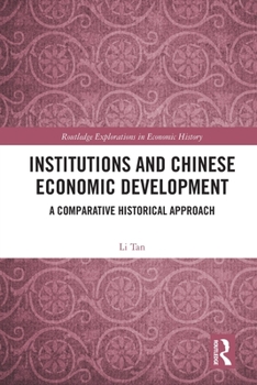 Paperback Institutions and Chinese Economic Development: A Comparative Historical Approach Book