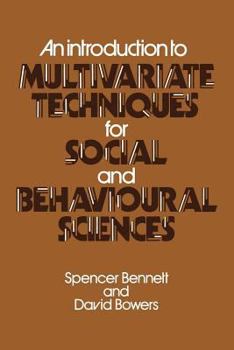 Paperback An Introduction to Multivariate Techniques for Social and Behavioural Sciences Book