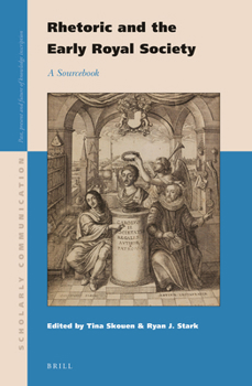 Hardcover Rhetoric and the Early Royal Society: A Sourcebook Book