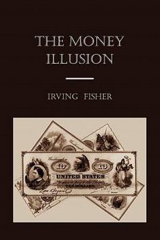 Paperback The Money Illusion Book