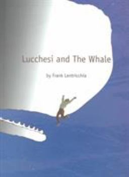Hardcover Lucchesi and the Whale Book