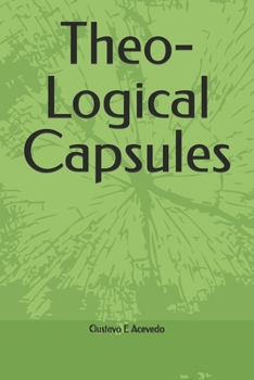 Paperback Theo-Logical Capsules Book