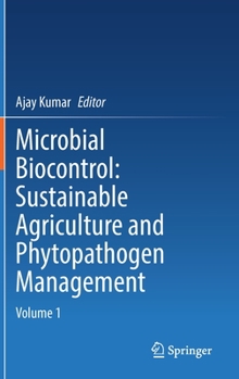 Hardcover Microbial Biocontrol: Sustainable Agriculture and Phytopathogen Management: Volume 1 Book