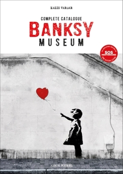 Hardcover Banksy Museum: Complete Catalog Book