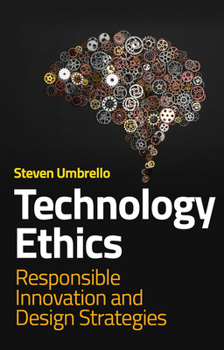 Paperback Technology Ethics: Responsible Innovation and Design Strategies Book