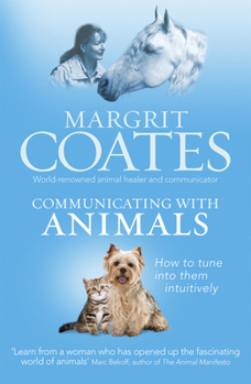 Paperback Communicating with Animals: How to Tune Into Them Intuitively Book