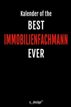 Kalender für Immobilienfachmänner / Immobilienfachmann / Immobilienfachfrau: Immerwährender Kalender / 365 Tage Tagebuch / Journal [3 Tage pro Seite] ... Erinnerungen, Sprüche (German Edition)
