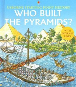 Who Built the Pyramids? - Book  of the Usborne Starting Point History