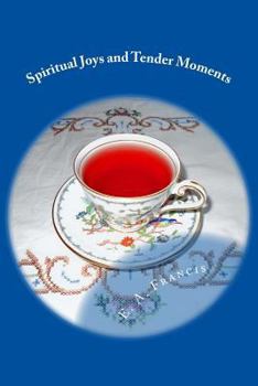 Paperback Spiritual Joys and Tender Moments Book