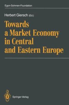 Paperback Towards a Market Economy in Central and Eastern Europe Book