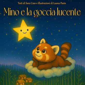 Paperback Mino e la Goccia Lucente [Italian] Book