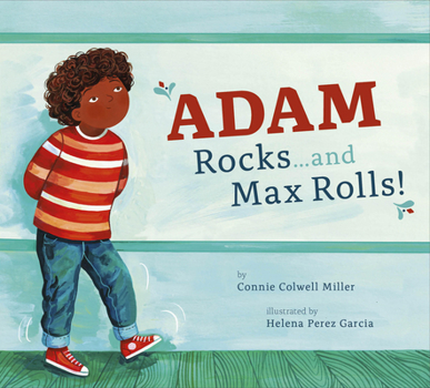 Paperback Adam Rocks...and Max Rolls! Book