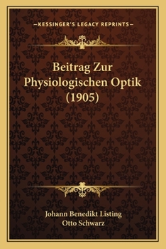Paperback Beitrag Zur Physiologischen Optik (1905) [German] Book