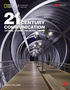 Perfect Paperback 21st Century Communication: Listening, Speaking and Critical Thinking Book