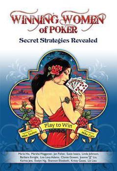 Paperback Winning Women of Poker: Secret Strategies Revealed Book