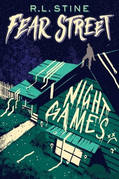 Night Games - Book #40 of the Fear Street