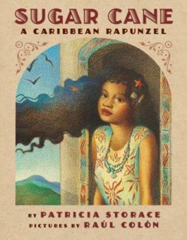 Hardcover Sugar Cane: A Caribbean Rapunzel Book