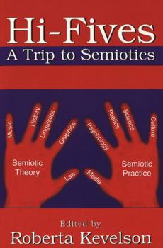 Paperback Hi-Fives: A Trip to Semiotics Book