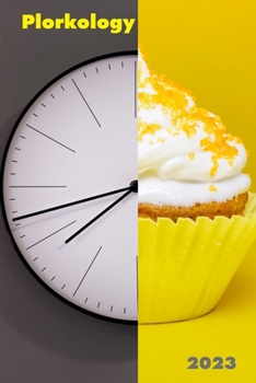 Paperback Plorkology 2023: A Collection of Art and Writing Book