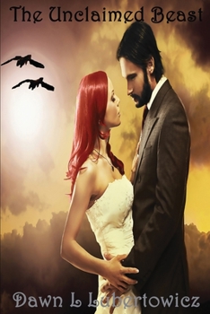 Paperback The Unclaimed Beast Book